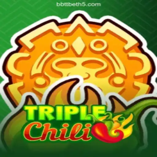 Discover the Thrills of TripleChili: A Game That Raises the Heat